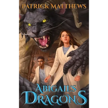 Abigail's Dragons - Paperback