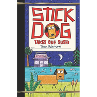 Stick Dog Takes Out Sushi - Hardcover