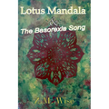 Lotus Mandala and the Basorexia Song