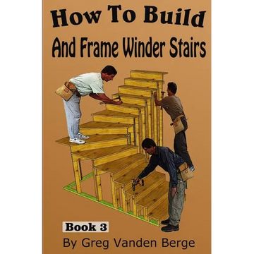 How To Build And Frame Winder Stairs - Paperback
