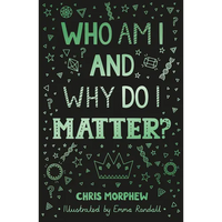 Who Am I and Why Do I Matter? - Paperback