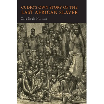 Cudjo's Own Story of the Last African Slaver - Paperback