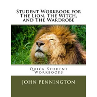 Student Workbook for The Lion, The Witch, and The Wardrobe: Quick Student Workbooks - Paperback
