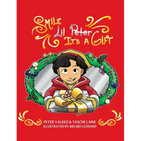 Smile Lil Peter, It's A Gift - Hardcover