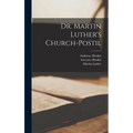 Dr. Martin Luther's Church-postil