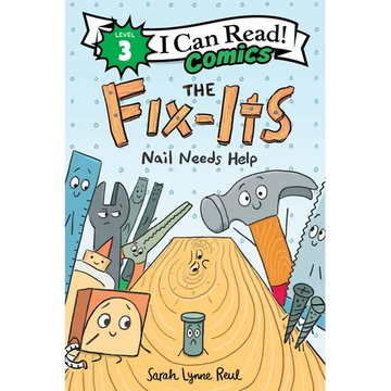 The Fix-Its: Nail Needs Help - Paperback