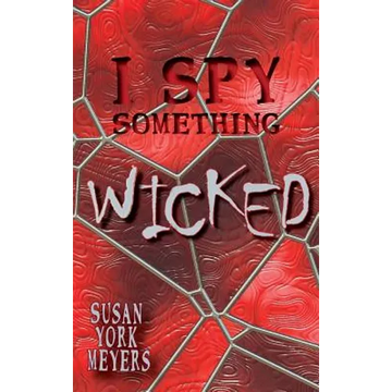 I Spy Something Wicked - Hardcover