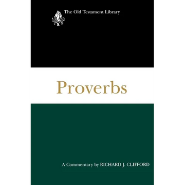 Proverbs: A Commentary - Paperback