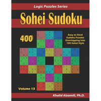 Sohei Sudoku: 400 Easy to Hard Sudoku Puzzles Overlapping into 100 Sohei Style - Paperback