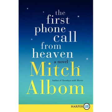 The First Phone Call from Heaven - Paperback