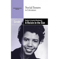 Gender in Lorraine Hansberry's a Raisin in the Sun - Paperback