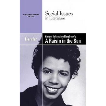 Gender in Lorraine Hansberry's a Raisin in the Sun - Paperback