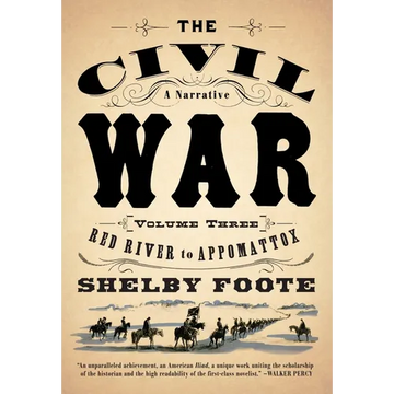 The Civil War: V3 Red River to Appomattox - Paperback