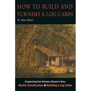 How to Build and Furnish a Log Cabin - Paperback