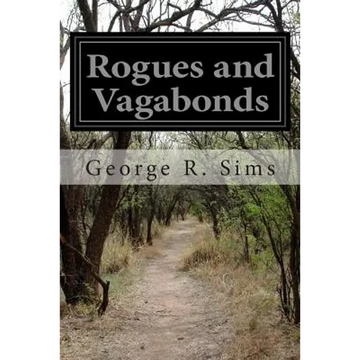 Rogues and Vagabonds - Paperback