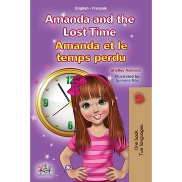 Amanda and the Lost Time (English French Bilingual Book for Kids) - Paperback