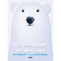 An Oso Polar En La Nieve / A Polar Bear in the Snow - Hardcover
