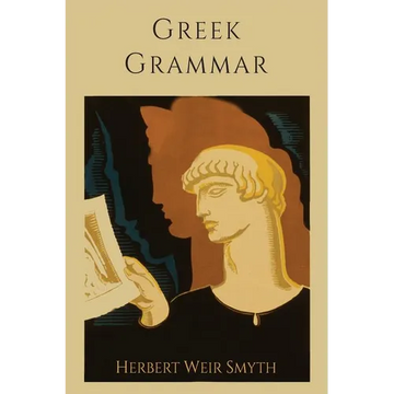 Greek Grammar [Revised Edition] - Paperback