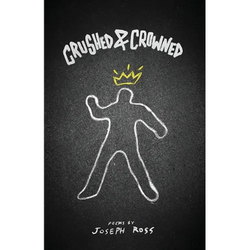 Crushed & Crowned - Paperback