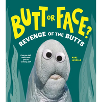 Revenge of the Butts - Hardcover