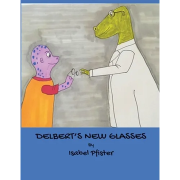 Delbert's New Glasses - Paperback