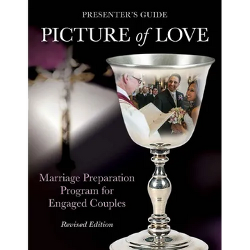 Picture of Love - Engaged Presenter's Guide Revised Edition: Marriage Preparation Program for Engaged Couples - Paperback