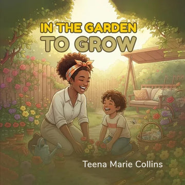 In The Garden To Grow - Paperback