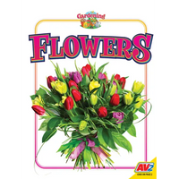 Flowers - Library Binding