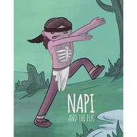 NAPI & The Elk: Level 2 Reader - Paperback
