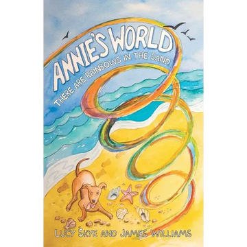 Annie's World: There are rainbows in the sand - Paperback