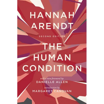 The Human Condition: Second Edition - Paperback