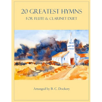 20 Greatest Hymns for Flute and Clarinet Duet - Paperback