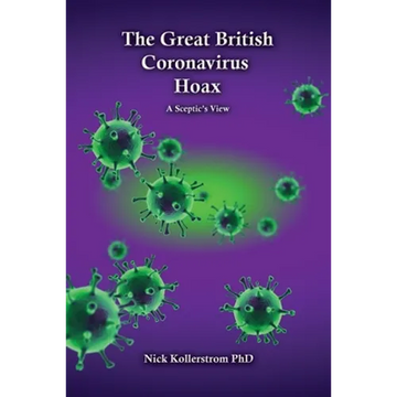 The Great British Coronavirus Hoax - Paperback