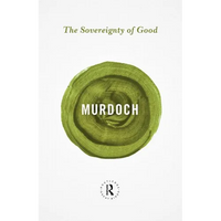 The Sovereignty of Good - Paperback