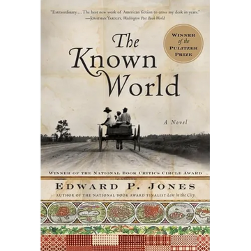 The Known World - Hardcover