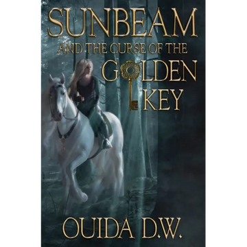 Sunbeam and the Curse of the Golden Key - Paperback