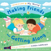 Making Friends and Getting Along - Hardcover