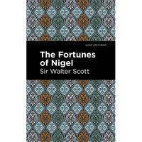 The Fortunes of Nigel - Paperback