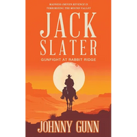 Jack Slater: Gunfight at Rabbit Ridge - Paperback