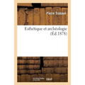 Esthétique Et Archéologie