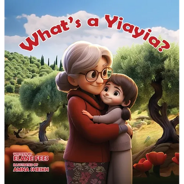 What's a Yiayia? - Hardcover