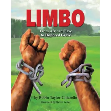 Limbo, From African Slave to Honored Grave - Paperback
