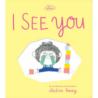 I See You (the Promises Series): A Board Book - Board Book
