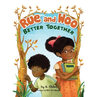 Rue and Woo Better Together - Hardcover
