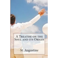 A Treatise on the Soul and its Origin - Paperback