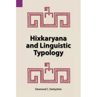 Hixkaryana and Linguistic Typology - Paperback