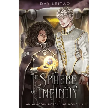 The Sphere of Infinity: An Aladdin Retelling Novella - Paperback