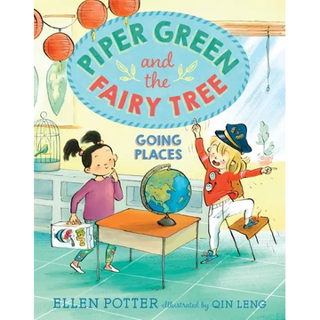 Piper Green and the Fairy Tree: Going Places - Paperback