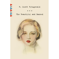 The Beautiful and Damned - Paperback