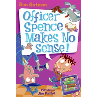 My Weird School Daze #5: Officer Spence Makes No Sense! - Paperback